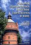 Poradnik eksploatatora systemów zaopatrzenia w wodę (A.Bauer, G.Dietze, W.Mueler, K.J.Soine, D.Weideling)