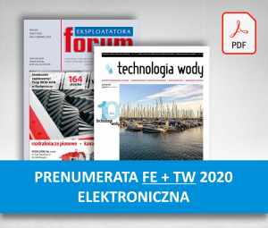 Forum Eksploatatora + Technologia Wody - PRENUMERATA 2020(wersja cyfrowa) 