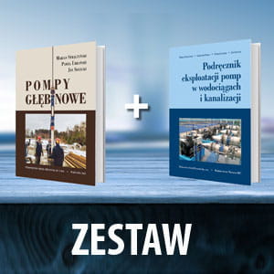 ZESTAW: "Pompy w wodociągach i kanalizacji + Pompy głębinowe"
