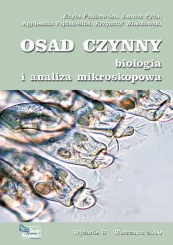 Osad czynny - biologia i analiza mikroskopowa