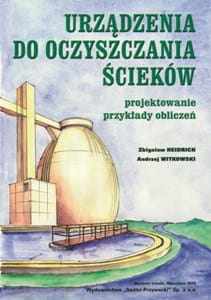 Urządzenia do oczyszczania ścieków (Heidrich, Witkowski) [wyd. III]