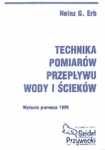Technika pomiarów przepływu wody i ścieków (H.G. Erb)