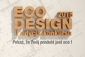 Nominacje do nagrody w konkursie Ministra Środowiska Eco Design 2015